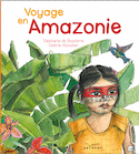 Voyage en Amazonie